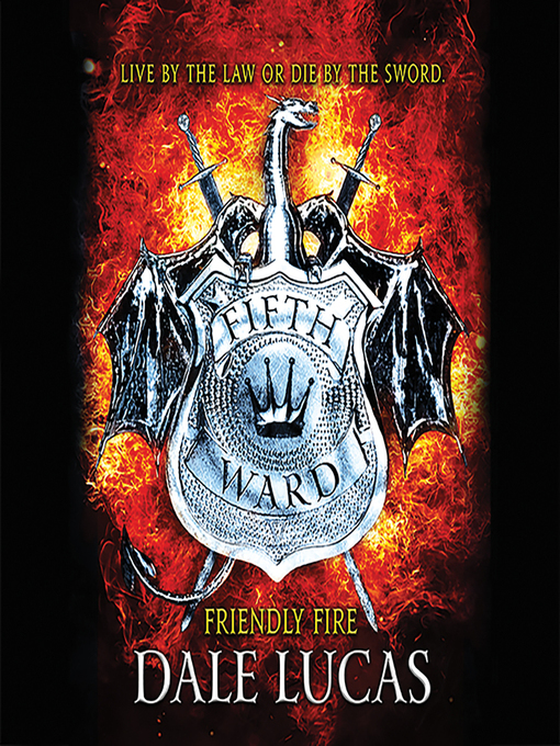 Title details for Friendly Fire by Dale Lucas - Wait list